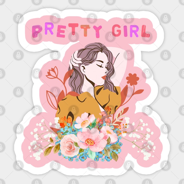 Pretty Girl: Empowering Tees for the Confident Woman Sticker by Cery & Joe New Style